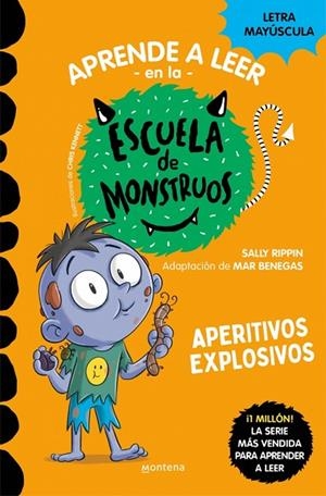 APRENDER A LEER EN LA ESCUELA DE MONSTRUOS 19 APERITIVOS EXPLOSIVOS | 9788419746054 | RIPPIN, SALLY | Llibreria L'Odissea - Libreria Online de Vilafranca del Penedès - Comprar libros