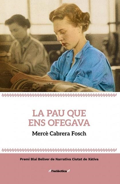 LA PAU QUE ENS OFEGAVA | 9788413587912 | CABRERA FOSCH, MERCÈ | Llibreria Online de Vilafranca del Penedès | Comprar llibres en català