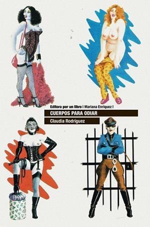 CUERPOS PARA ODIAR | 9788418690495 | RODRÍGUEZ, CLAUDIA | Llibreria Online de Vilafranca del Penedès | Comprar llibres en català
