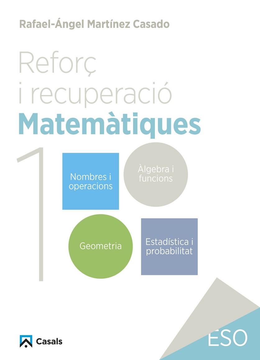 REFORÇ I RECUPERACIÓ MATEMÀTIQUES 1 | 9788421882986 | MARTÍNEZ CASADO, RAFAEL-ÁNGEL | Llibreria Online de Vilafranca del Penedès | Comprar llibres en català