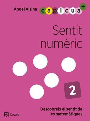 SENTIT NUMÈRIC 2 CAPICUA 4 ANYS | 9788421879900 | ALSINA PASTELLS, ÀNGEL | Llibreria Online de Vilafranca del Penedès | Comprar llibres en català