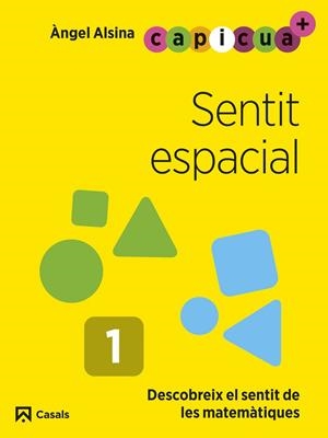 SENTIT ESPACIAL 1 CAPICUA 3 ANYS | 9788421879863 | ALSINA PASTELLS, ÀNGEL | Llibreria Online de Vilafranca del Penedès | Comprar llibres en català