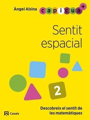 SENTIT ESPACIAL 2 CAPICUA 4 ANYS | 9788421879924 | ALSINA PASTELLS, ÀNGEL | Llibreria Online de Vilafranca del Penedès | Comprar llibres en català