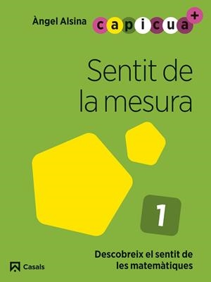 SENTIT DE LA MESURA 1 CAPICUA 3 ANYS | 9788421879856 | ALSINA PASTELLS, ÀNGEL | Llibreria Online de Vilafranca del Penedès | Comprar llibres en català