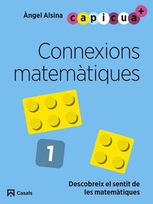 CONNEXIONS MATEMÀTIQUES 1 CAPICUA 3 ANYS | 9788421879894 | ALSINA PASTELLS, ÀNGEL | Llibreria Online de Vilafranca del Penedès | Comprar llibres en català