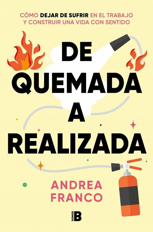 DE QUEMADA A REALIZADA | 9788466680660 | FRANCO (@ANDREAFRCOACHING), ANDREA | Llibreria Online de Vilafranca del Penedès | Comprar llibres en català