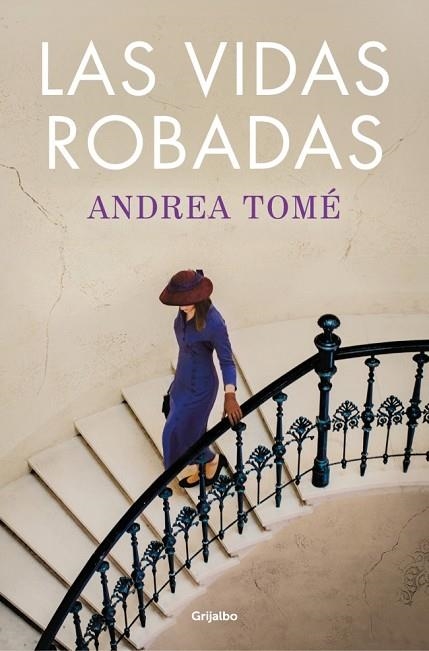 LAS VIDAS ROBADAS | 9788425370465 | TOMÉ, ANDREA | Llibreria L'Odissea - Libreria Online de Vilafranca del Penedès - Comprar libros