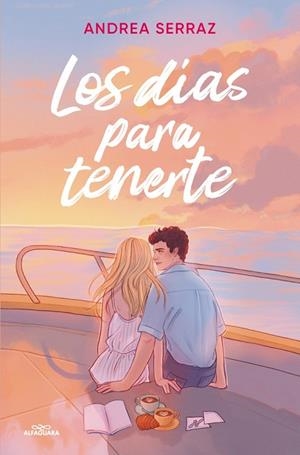 LOS DÍAS PARA TENERTE | 9788410489790 | SERRAZ, ANDREA | Llibreria Online de Vilafranca del Penedès | Comprar llibres en català