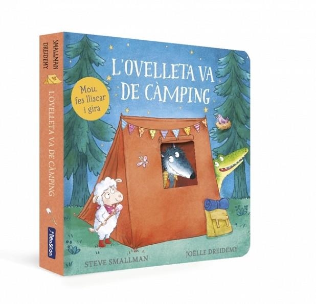 L'OVELLETA VA DE CÀMPING ( L'OVELLETA QUE VA VENIR A SOPAR. LLIBRE DE CARTRÓ ) | 9788448870409 | SMALLMAN, STEVE | Llibreria Online de Vilafranca del Penedès | Comprar llibres en català