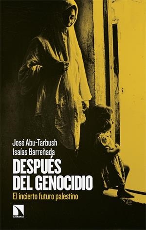 DESPUÉS DEL GENOCIDIO | 9788410673755 | ABU-TARBUSH, JOSÉ/BARREÑADA, ISAÍAS | Llibreria Online de Vilafranca del Penedès | Comprar llibres en català