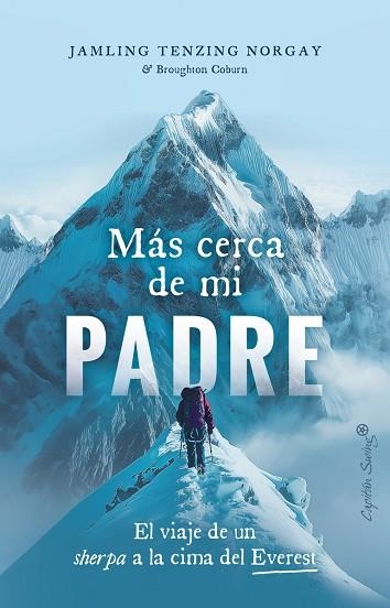 MÁS CERCA DE MI PADRE | 9788412953015 | TENZING NORGAY, JAMLLING | Llibreria Online de Vilafranca del Penedès | Comprar llibres en català