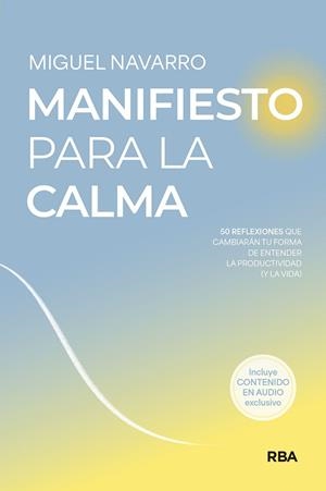 MANIFIESTO PARA LA CALMA | 9788491874744 | NAVARRO, MIGUEL | Llibreria Online de Vilafranca del Penedès | Comprar llibres en català
