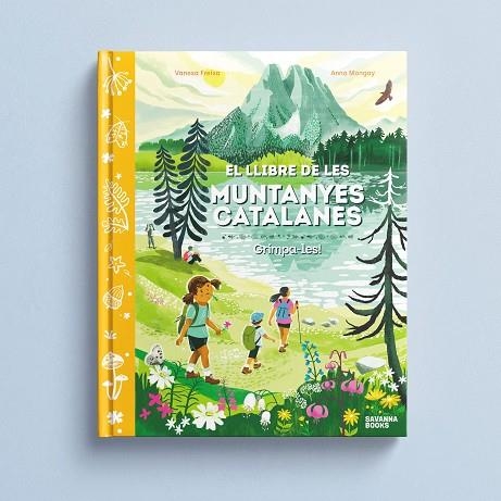 EL LLIBRE DE LES MUNTANYES CATALANES. | 9791399026528 | FREIXA, VANESA/MONGAY, ANNA | Llibreria L'Odissea - Libreria Online de Vilafranca del Penedès - Comprar libros