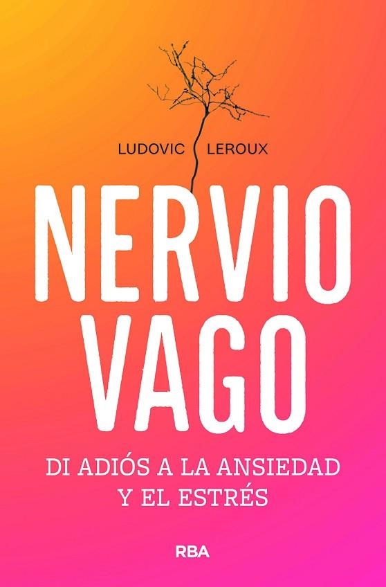 NERVIO VAGO | 9788491182795 | LEROUX, LUDOVIC | Llibreria Online de Vilafranca del Penedès | Comprar llibres en català