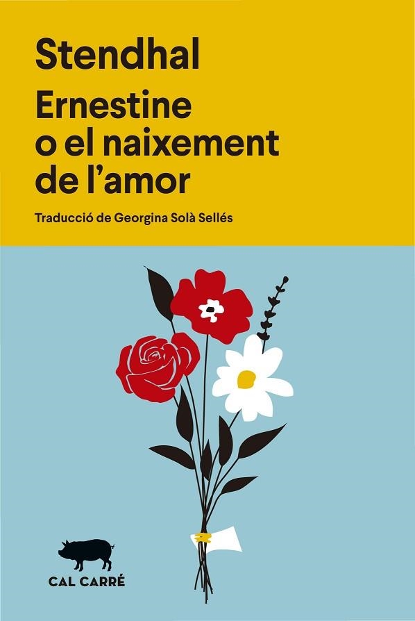 ERNESTINE O EL NAIXEMENT DE L'AMOR | 9788412863598 | STENDHAL | Llibreria L'Odissea - Libreria Online de Vilafranca del Penedès - Comprar libros