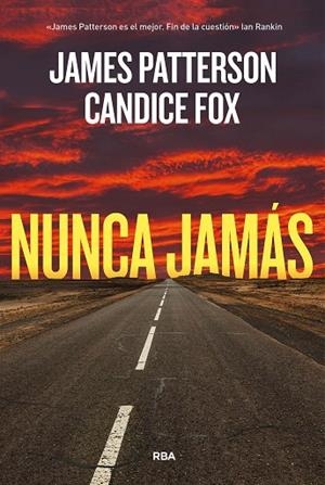 NUNCA JAMÁS | 9788411321785 | PATTERSON, JAMES/FOX, CANDICE | Llibreria Online de Vilafranca del Penedès | Comprar llibres en català