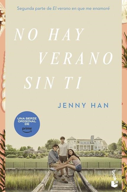 NO HAY VERANO SIN TI | 9788408258650 | HAN, JENNY | Llibreria Online de Vilafranca del Penedès | Comprar llibres en català