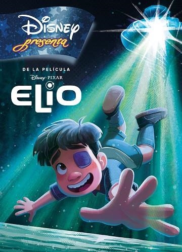 ELIO DISNEY PRESENTA | 9791387526269 | DISNEY | Llibreria L'Odissea - Libreria Online de Vilafranca del Penedès - Comprar libros