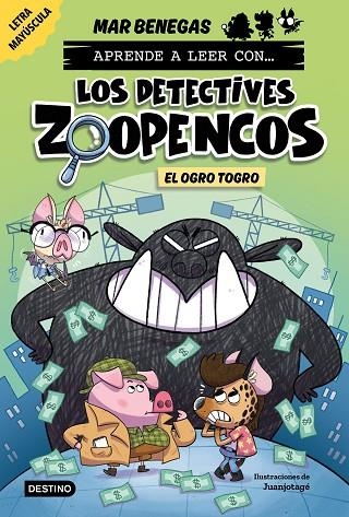 APRENDE A LEER CON... LOS DETECTIVES ZOOPENCOS 7 EL OGRO TOGRO | 9788408304036 | BENEGAS, MAR | Llibreria Online de Vilafranca del Penedès | Comprar llibres en català
