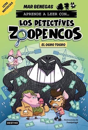 APRENDE A LEER CON... LOS DETECTIVES ZOOPENCOS 7 EL OGRO TOGRO | 9788408304036 | BENEGAS, MAR | Llibreria L'Odissea - Libreria Online de Vilafranca del Penedès - Comprar libros