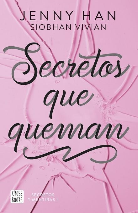 SECRETOS QUE QUEMAN | 9788408304142 | HAN, JENNY/VIVIAN, SIOBHAN | Llibreria Online de Vilafranca del Penedès | Comprar llibres en català