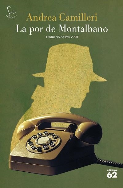 LA POR DE MONTALBANO | 9788429782462 | CAMILLERI, ANDREA | Llibreria Online de Vilafranca del Penedès | Comprar llibres en català