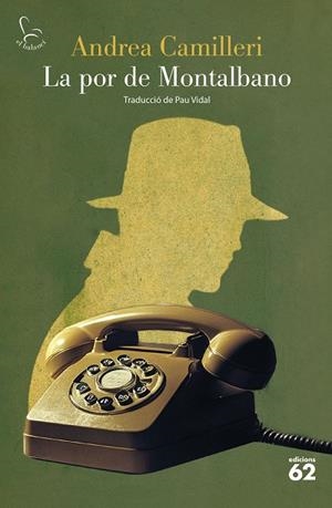 LA POR DE MONTALBANO | 9788429782462 | CAMILLERI, ANDREA | Llibreria L'Odissea - Libreria Online de Vilafranca del Penedès - Comprar libros
