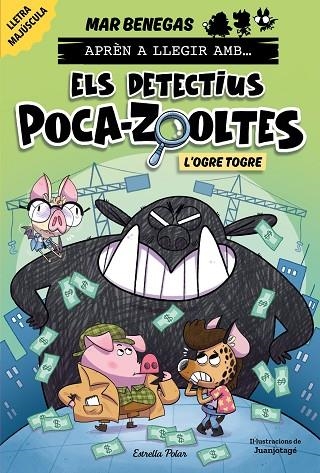 APRÈN A LLEGIR AMB ELS DETECTIUS POCA-ZOOLTES 7 L'OGRE TOGRE | 9791387519919 | BENEGAS, MAR | Llibreria Online de Vilafranca del Penedès | Comprar llibres en català