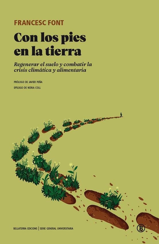 CON LOS PIES EN LA TIERRA | 9791387639105 | FONT, FRANCESC | Llibreria Online de Vilafranca del Penedès | Comprar llibres en català