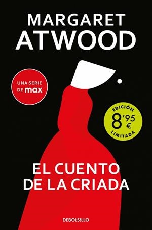 EL CUENTO DE LA CRIADA ( CAMPAÑA DE VERANO EDICIÓN LIMITADA ) | 9788466382670 | ATWOOD, MARGARET | Llibreria Online de Vilafranca del Penedès | Comprar llibres en català