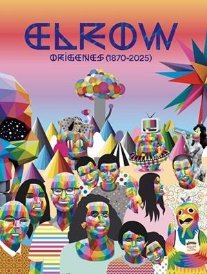 ELROW. LOS ORIGENES (1870-2025) | 9788467977073 | XAVIER MORATO/JOSEP GIRO/FAMILIA ARNAU | Llibreria Online de Vilafranca del Penedès | Comprar llibres en català