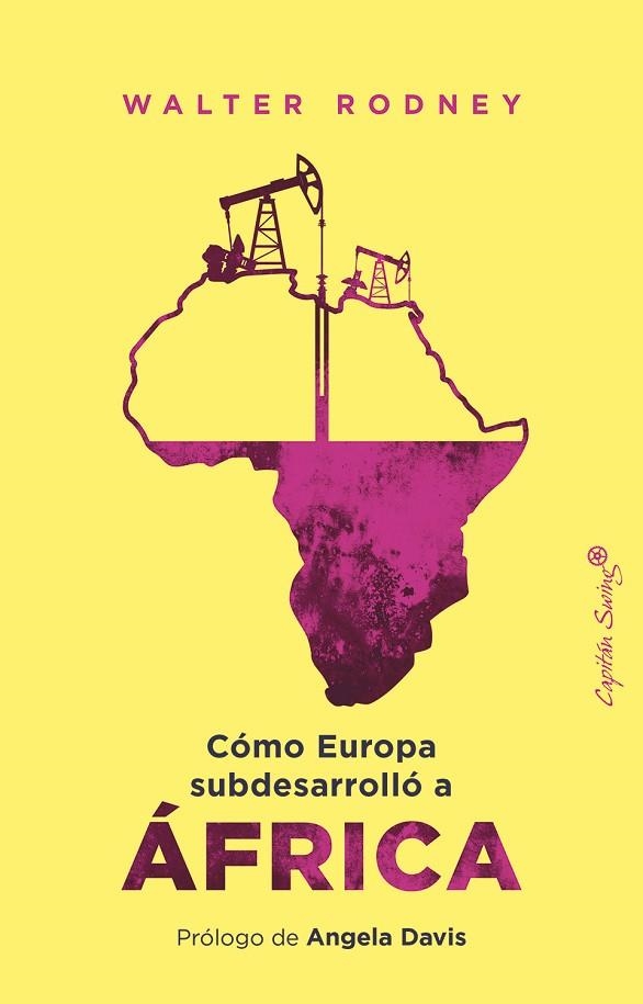 CÓMO EUROPA SUBDESARROLLÓ A ÁFRICA | 9791399039108 | RODNEY, WALTER | Llibreria Online de Vilafranca del Penedès | Comprar llibres en català