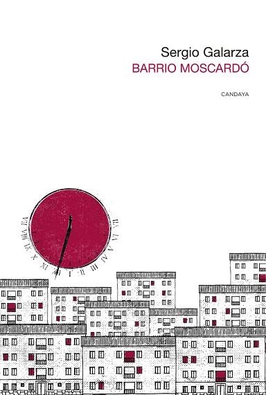BARRIO MOSCARDÓ | 9788418504815 | GALARZA, SERGIO | Llibreria Online de Vilafranca del Penedès | Comprar llibres en català