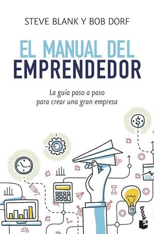 EL MANUAL DEL EMPRENDEDOR | 9788498754223 | BLANK, STEVE/DORF, BOB | Llibreria Online de Vilafranca del Penedès | Comprar llibres en català