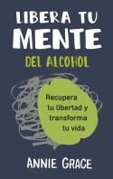 LIBERA TU MENTE | 9788410121249 | GRACE, ANNE | Llibreria Online de Vilafranca del Penedès | Comprar llibres en català