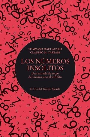 LOS NÚMEROS INSÓLITOS | 9788410415706 | MACCACARO, TOMMASO/TARTARI, CLAUDIO M. | Llibreria Online de Vilafranca del Penedès | Comprar llibres en català