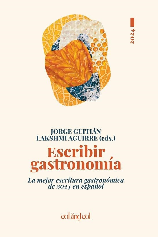 ESCRIBIR GASTRONOMÍA 2024 | 9788419483683 | VV. AA | Llibreria Online de Vilafranca del Penedès | Comprar llibres en català