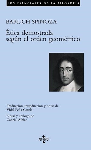 ÉTICA DEMOSTRADA SEGÚN EL ORDEN GEOMÉTRICO | 9788430945429 | SPINOZA, BARUCH | Llibreria Online de Vilafranca del Penedès | Comprar llibres en català