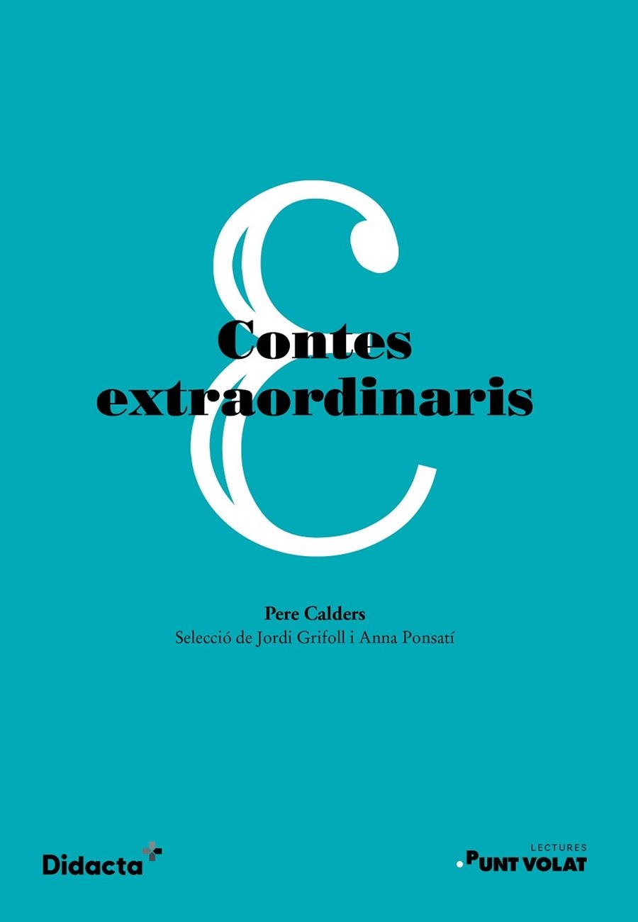 CONTES EXTRAORDINARIS | 9788418695230 | CALDERS, PERE | Llibreria L'Odissea - Libreria Online de Vilafranca del Penedès - Comprar libros