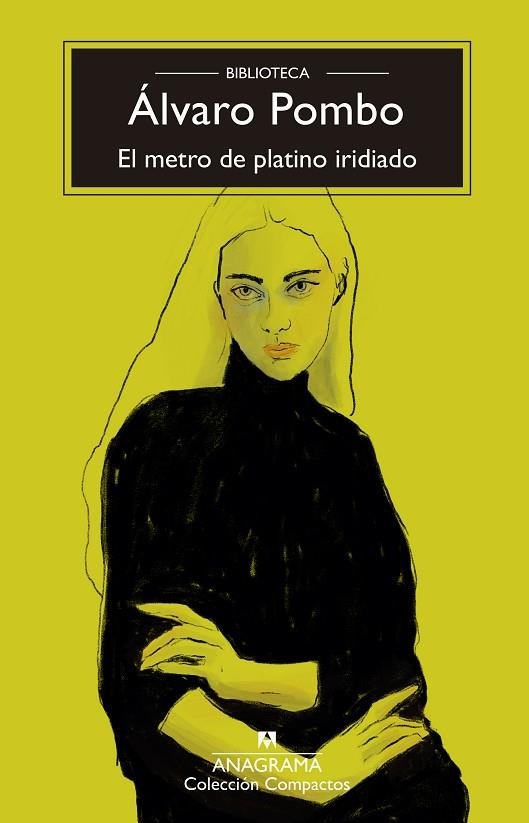 EL METRO DE PLATINO IRIDIADO | 9788433947680 | POMBO, ÁLVARO | Llibreria L'Odissea - Libreria Online de Vilafranca del Penedès - Comprar libros