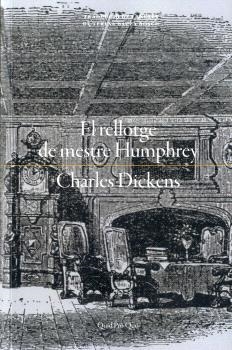 EL RELLOTGE DE MESTRE HUMPHREY | 9788417410469 | DICKENS, CHARLES | Llibreria Online de Vilafranca del Penedès | Comprar llibres en català