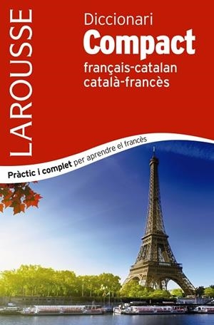 DICCIONARI COMPACT CATALÀ-FRANCÈS / FRANÇAIS-CATALAN | 9788417720247 | LAROUSSE EDITORIAL | Llibreria L'Odissea - Libreria Online de Vilafranca del Penedès - Comprar libros