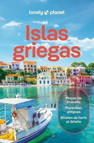ISLAS GRIEGAS 5 | 9788408223283 | BERKMOES, RYAN VER/AVERBUCK, ALEXIS/IATROU, HELEN/MARIC, VESNA/SCHULTE-PEEVERS, ANDREA | Llibreria Online de Vilafranca del Penedès | Comprar llibres en català