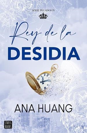 PECADOS 4 REY DE LA DESIDIA | 9788408303992 | HUANG, ANA | Llibreria Online de Vilafranca del Penedès | Comprar llibres en català