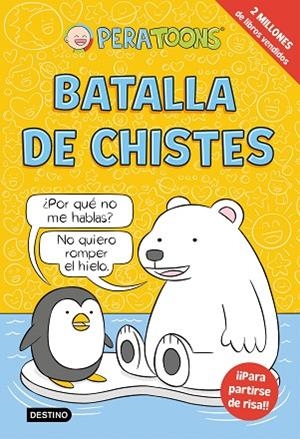 BATALLA DE CHISTES | 9788408305088 | TOONS, PERA | Llibreria L'Odissea - Libreria Online de Vilafranca del Penedès - Comprar libros