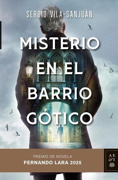 MISTERIO EN EL BARRIO GÓTICO | 9788408305910 | VILA-SANJUÁN, SERGIO | Llibreria Online de Vilafranca del Penedès | Comprar llibres en català