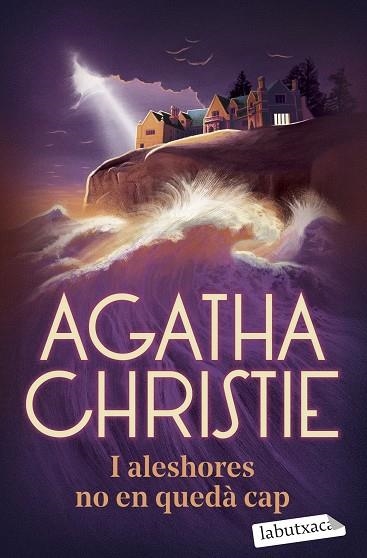I ALESHORES NO EN QUEDÀ CAP | 9788419971906 | CHRISTIE, AGATHA | Llibreria Online de Vilafranca del Penedès | Comprar llibres en català