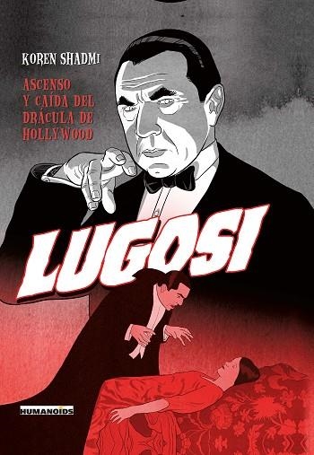 LUGOSI | 9788412514520 | SHADMI, KOREN | Llibreria Online de Vilafranca del Penedès | Comprar llibres en català