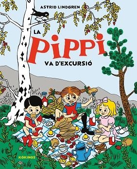 LA PIPPI VA D'EXCURSIÓ | 9788419475985 | LINDGREN, ASTRID | Llibreria Online de Vilafranca del Penedès | Comprar llibres en català