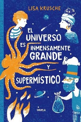 EL UNIVERSO ES INMENSAMENTE GRANDE Y SUPERMÍSTICO | 9788410415614 | KRUSCHE, LISA | Llibreria Online de Vilafranca del Penedès | Comprar llibres en català
